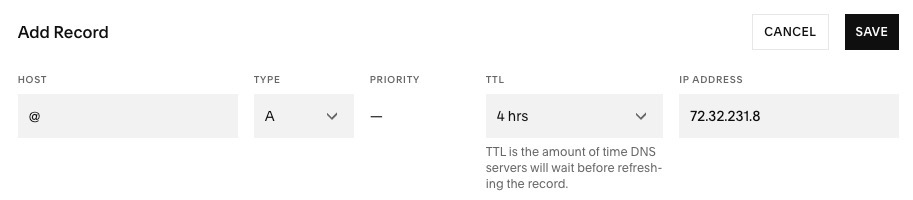 Adding an A record to point a Squarespace domain. The fields displayed are Host, Type, Priority, TTL, and IP Address.
