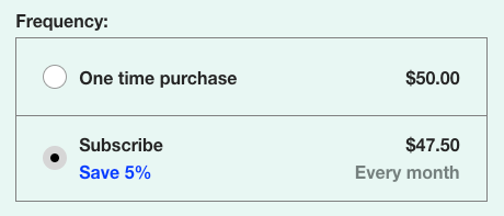 Subscription Frequency selection with different colors to show the percentage discount and payment frequency compared to a one time purchase.